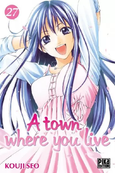 A Town Where You Live - Tome 27
