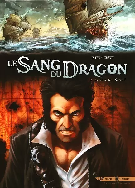 Le Sang du Dragon - Au nom de... Satan !