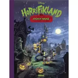 Horrifikland - Une terrifiante aventure de Mickey Mouse