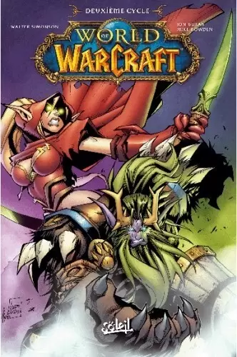 World Of Warcraft - Deuxième cycle