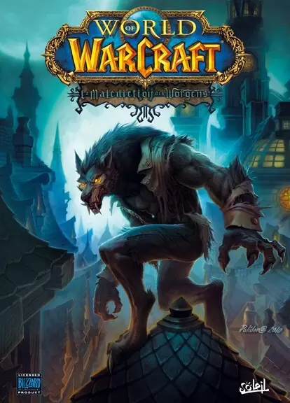 World Of Warcraft - La malédiction des Worgens