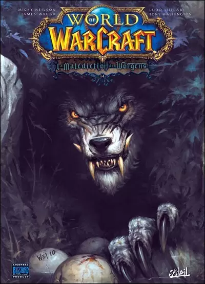 World Of Warcraft - La Malédiction des Worgens