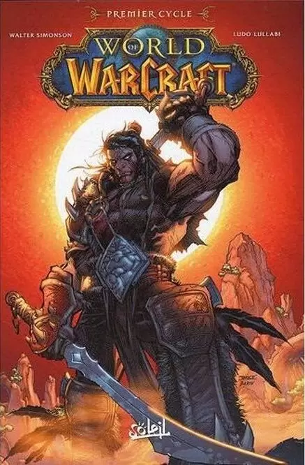 World Of Warcraft - Premier cycle