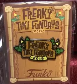Other Funko Pin\'s - Freaky Tiki Fundays 2019