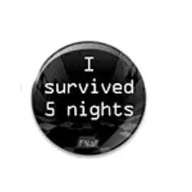 Funko Collectible Pinback Buttons - I Survived 5 Nights