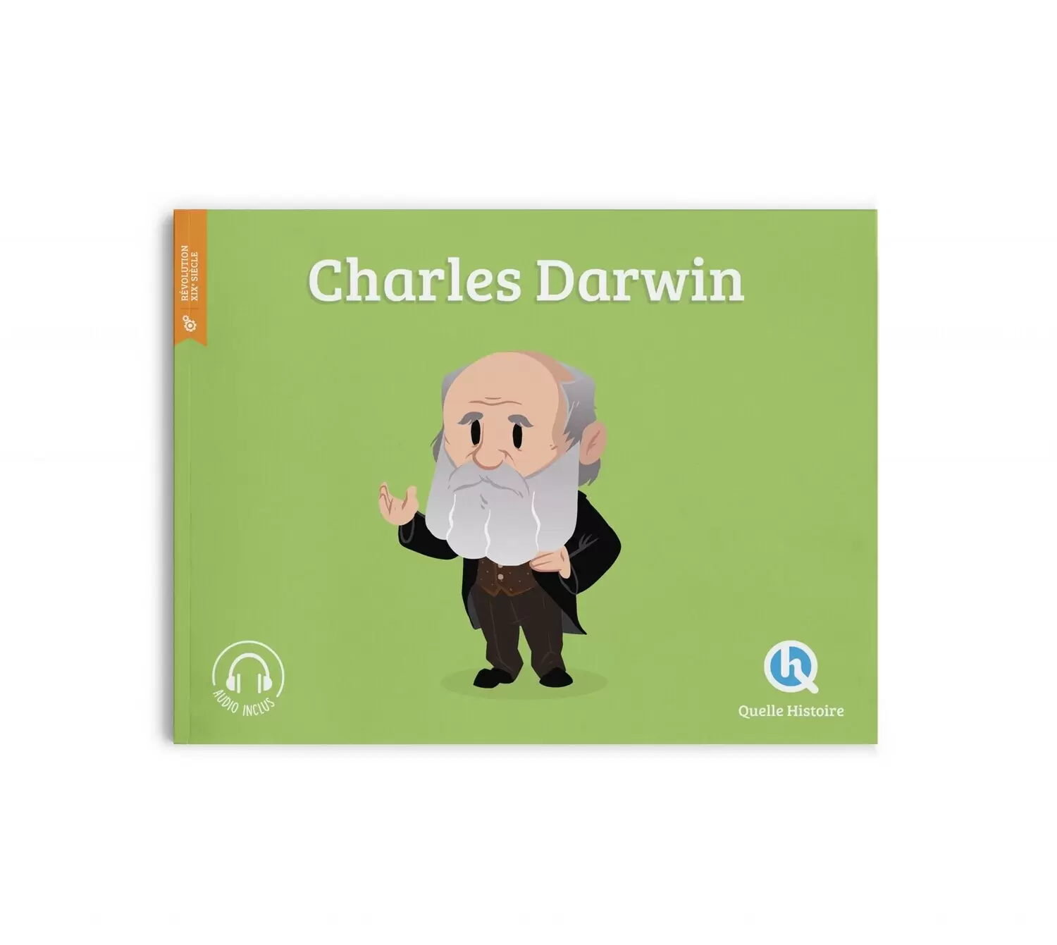 Quelle Histoire - Charles Darwin