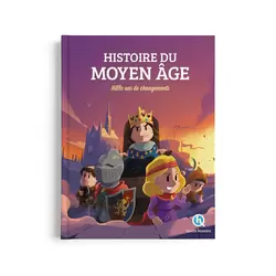 Histoire du Moyen Âge - Beau Livre