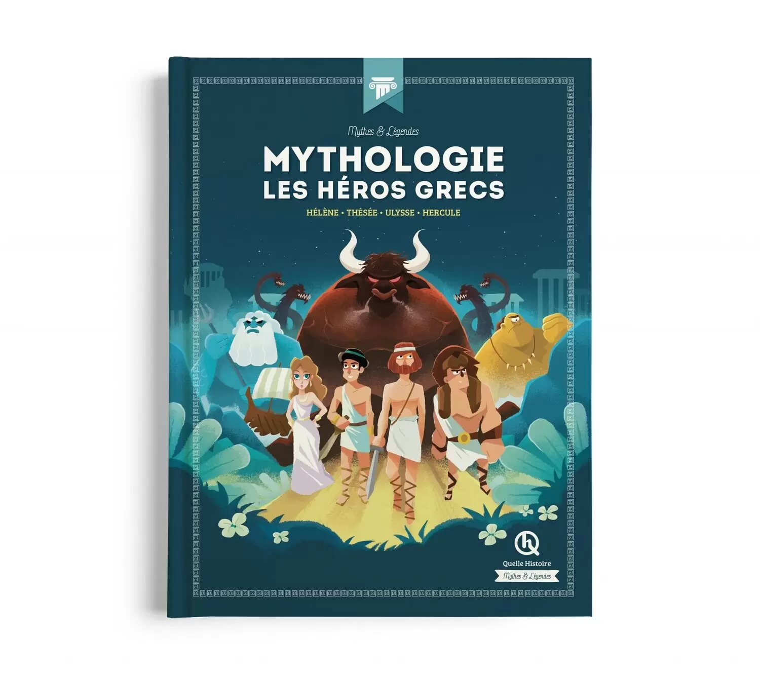 Quelle Histoire - Mythologie, les héros grecs - Beau Livre