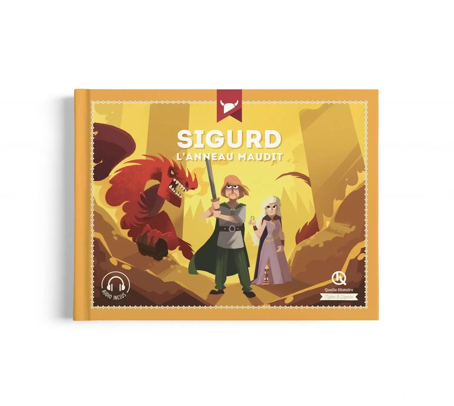 Quelle Histoire - Sigurd - L\'anneau maudit