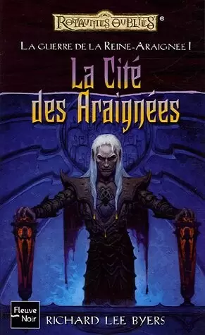 Les Royaumes Oubliés - La Cité des Araignées