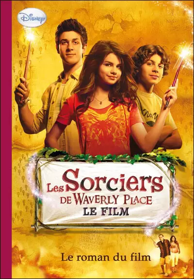Les Sorciers de Waverly Place - Le film