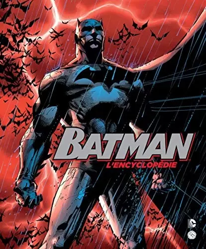 DC Coffee Table Books - Batman : L\'encyclopédie
