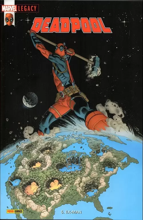 Marvel Legacy - Deadpool - Ex-man