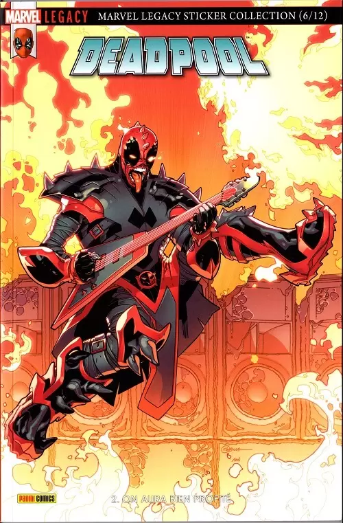 Marvel Legacy - Deadpool - On aura bien profité