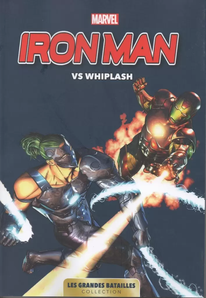 Marvel - Les Grandes Batailles - Iron Man VS Whiplash