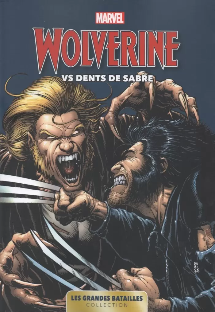 Marvel - Les Grandes Batailles - Wolverine VS Dents de Sabre