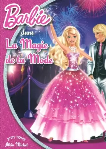 Autres livres Barbie - Barbie et la magie de la mode