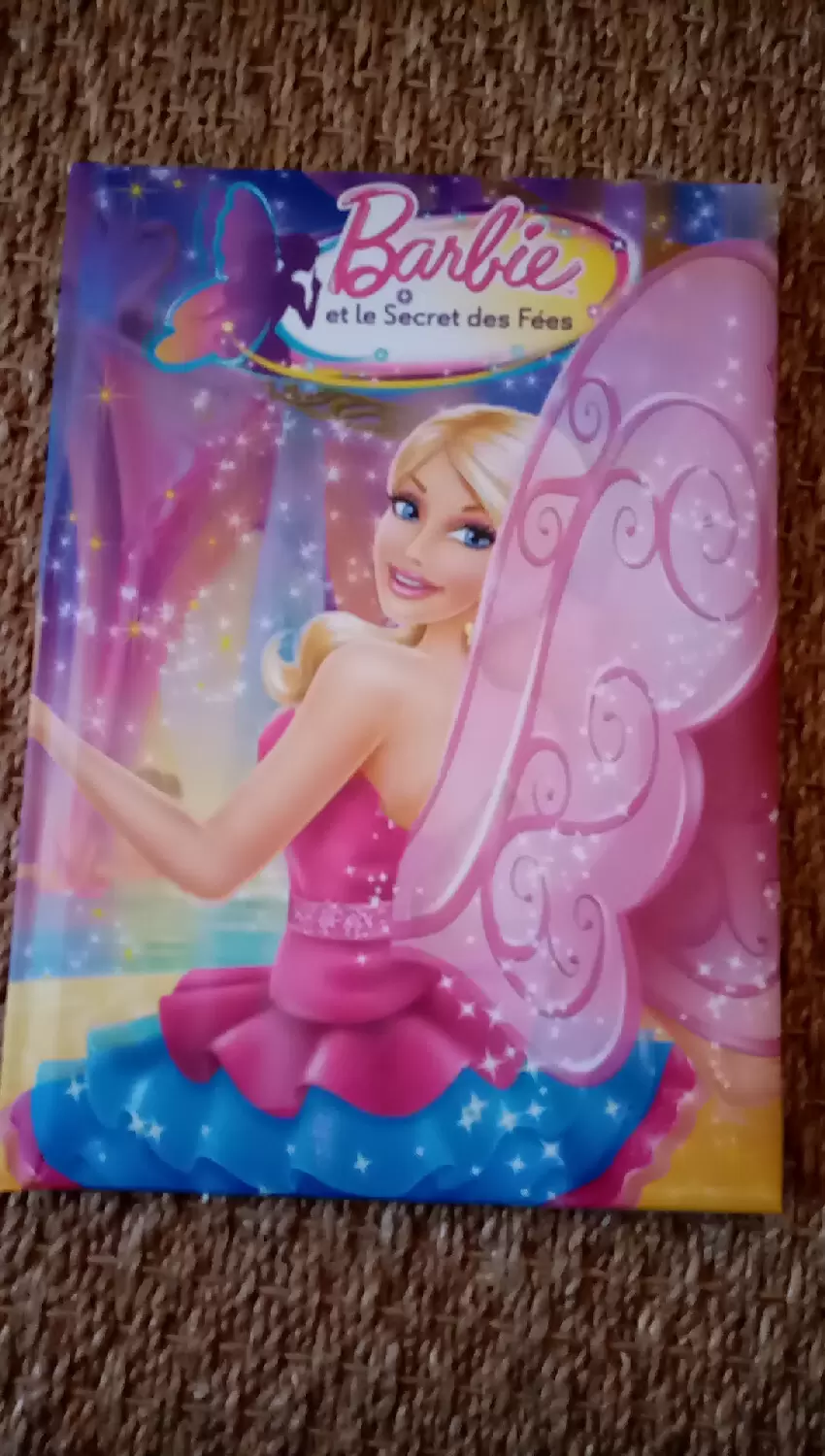 Autres livres Barbie - Barbie et le secret des fées
