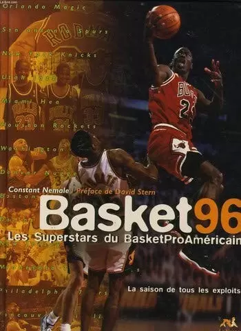 Livres Sport - BASKET 1996. LES SUPERSTARS DU BASKET PRO AMERICAIN