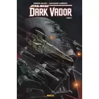 Star Wars - Dark Vador Tome 04 : En bout de course