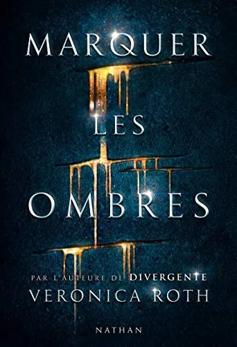 Libri Vari - Marquer les ombres