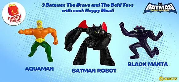 Aquaman, Black Manta And Batman Robot - Happy Meal - Batman The Brave And  The Bold 2011