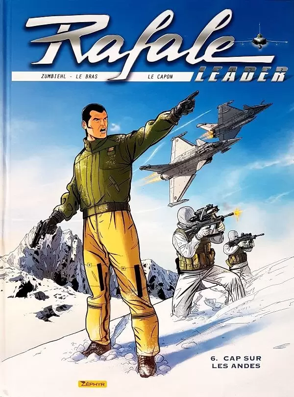 Rafale Leader - Cap Sur les Andes