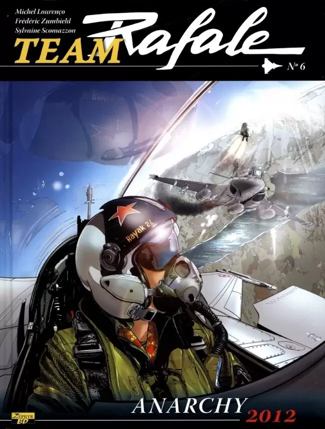 Team Rafale - Anarchy 2012