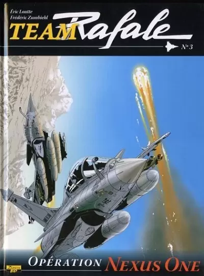 Team Rafale - Opération Nexus One