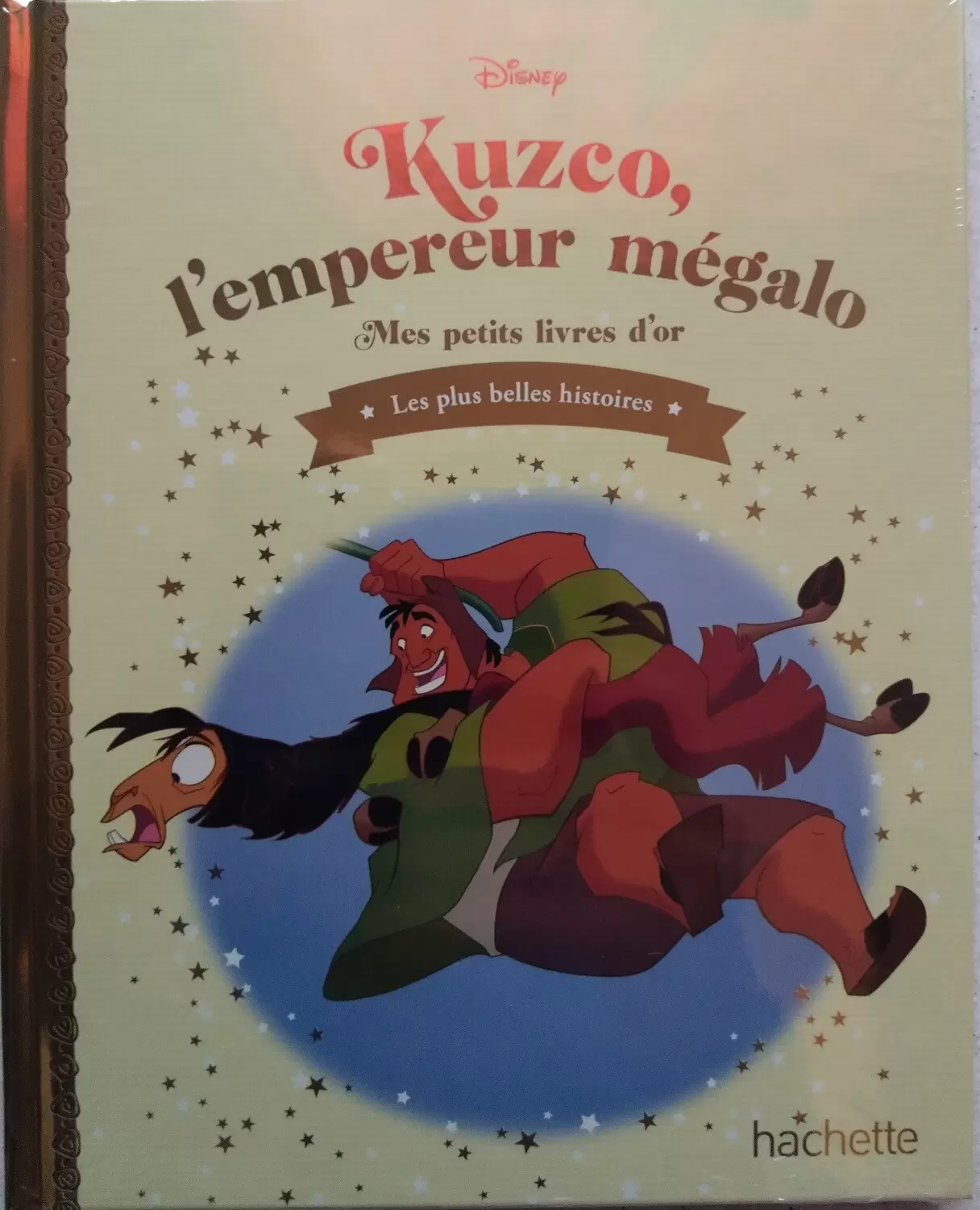 Mes petits livres d’or - Kuzco, l\'empereur mégalo