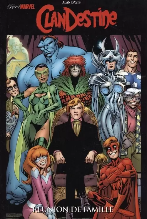 Best of Marvel - ClanDestine : Réunion de famille