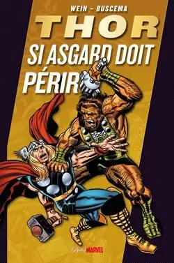 Best of Marvel - Thor : Si Asgard doit périr