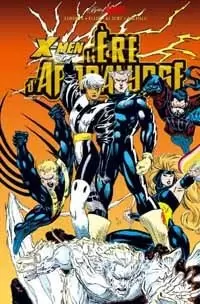 Best of Marvel - X-Men : L\'ère d\'Apocalypse - 2