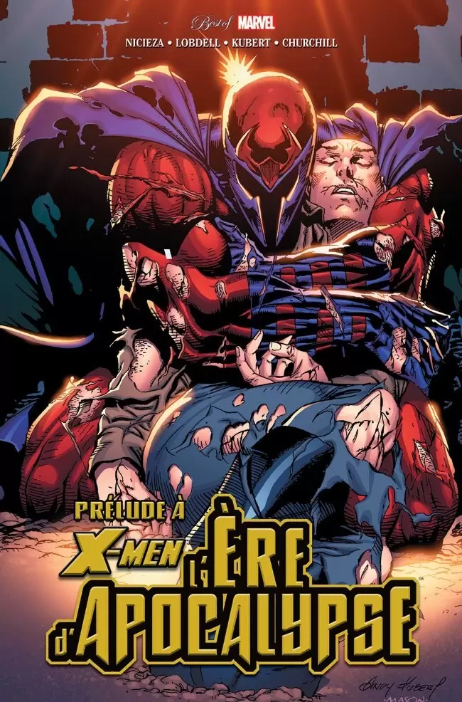Best of Marvel - X-Men : Prélude à l\'ère d\'Apocalypse