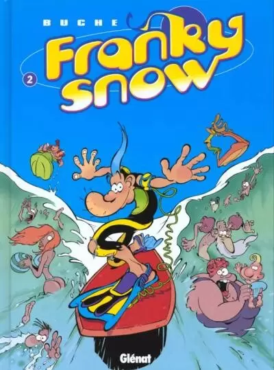 Franky Snow - Totale éclate