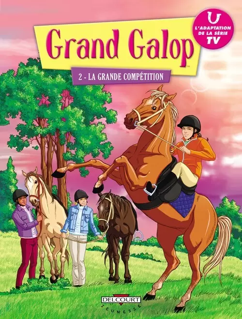 Grand Galop - La Grande Compétition