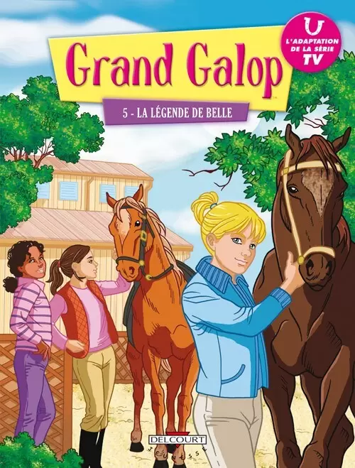 Grand Galop - La Légende de Belle
