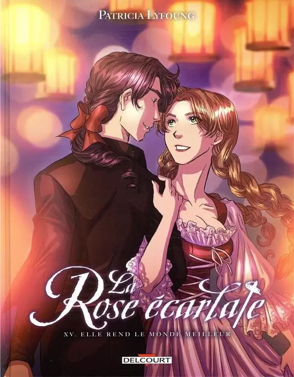 La Rose Ecarlate - Elle rend le monde meilleur