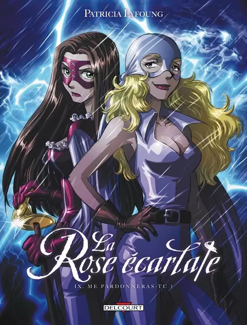 La Rose Ecarlate - Me pardonneras-tu ?
