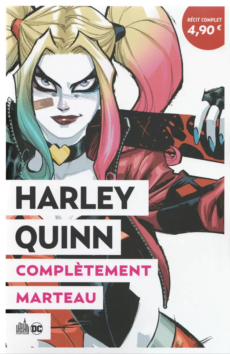 Le Meilleur de DC Comics - Harley Quinn : Complètement marteau