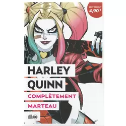 Harley Quinn : Complètement marteau