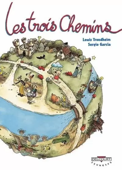 Les Trois Chemins - Les trois chemins