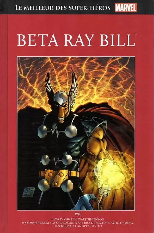 Le Meilleur des Super Héros Marvel (Collection Hachette) - Beta ray bill