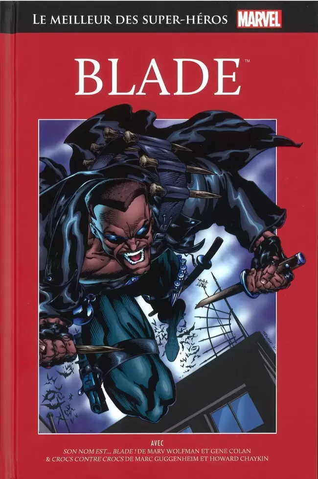 Le Meilleur des Super Héros Marvel (Collection Hachette) - Blade