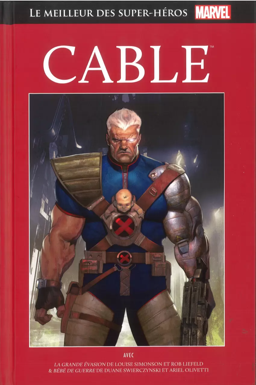 Le Meilleur des Super Héros Marvel (Collection Hachette) - Cable