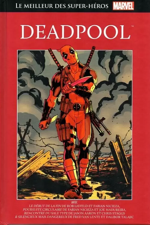Le Meilleur des Super Héros Marvel (Collection Hachette) - Deadpool