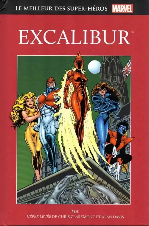 Le Meilleur des Super Héros Marvel (Collection Hachette) - Excalibur