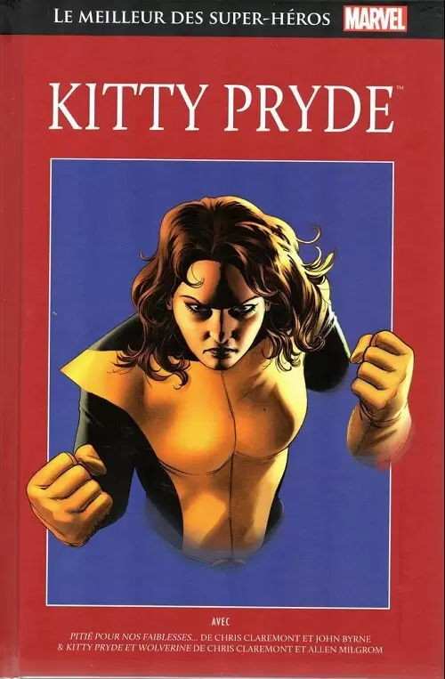 Le Meilleur des Super Héros Marvel (Collection Hachette) - Kitty pryde