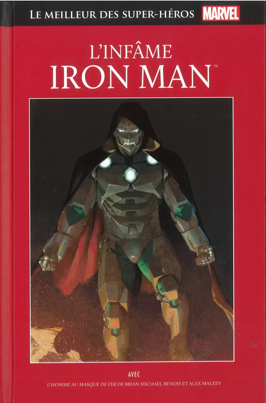 Le Meilleur des Super Héros Marvel (Collection Hachette) - L\'Infâme Iron Man