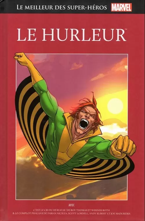 Le Meilleur des Super Héros Marvel (Collection Hachette) - Le hurleur